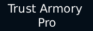 Trust Armory Pro Logo